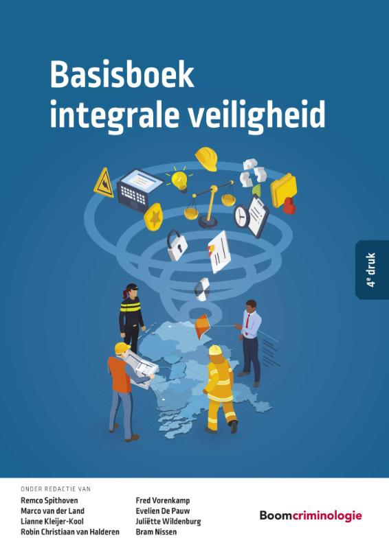 Studieboeken Criminologie & Veiligheid - Basisboek integrale veiligheid