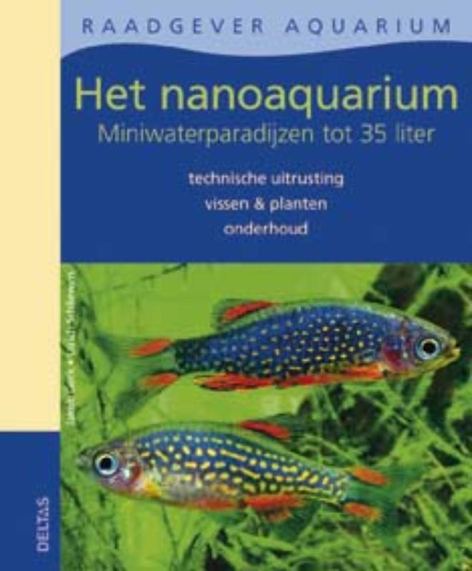 boekenbalie_9789044723618_cover Het nanoaquarium / Raadgever aquarium