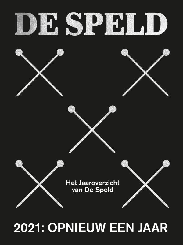 De Speld 2021, Opnieuw Een Jaar / Jaaroverzicht / 4