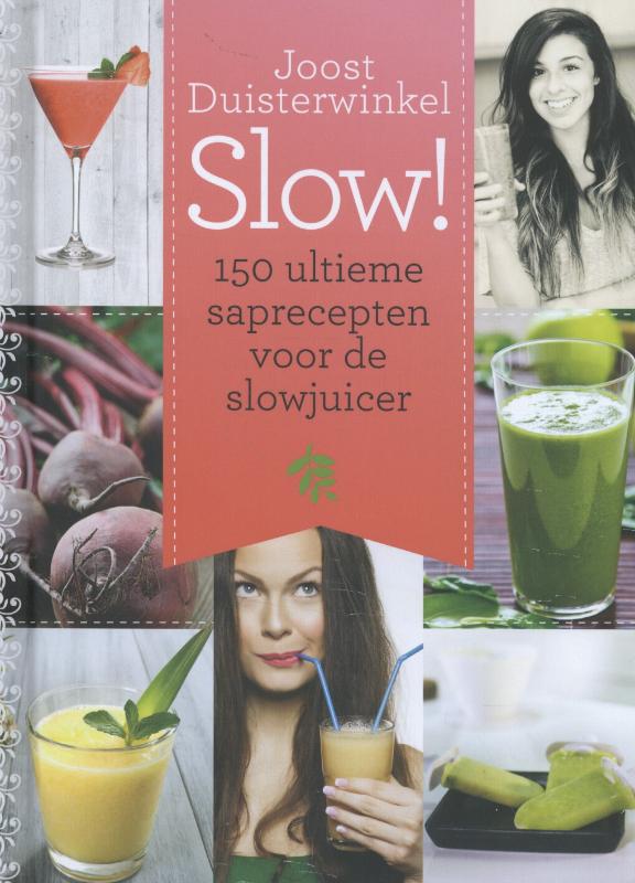 boekenbalie_9789045207773_cover 150 ultieme saprecepten voor de slowjuicer / Slow!