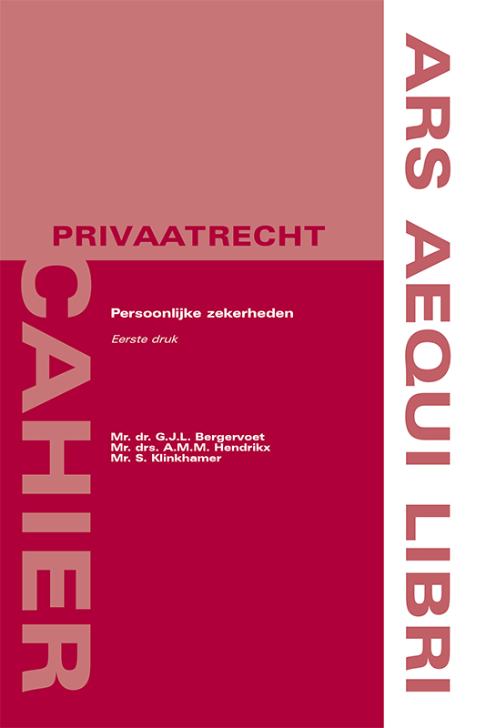 Ars Aequi Cahiers - Privaatrecht  -   Persoonlijke zekerheden
