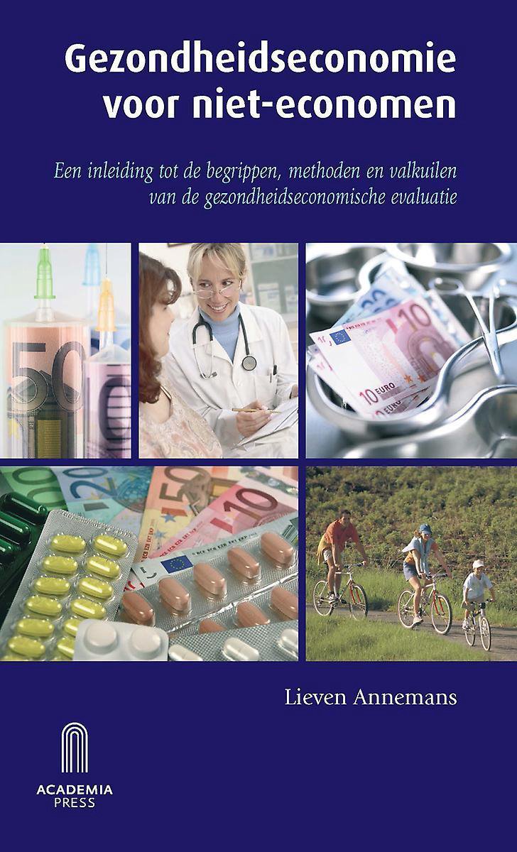L. Annemans Gezondheidseconomie Voor Niet-economen