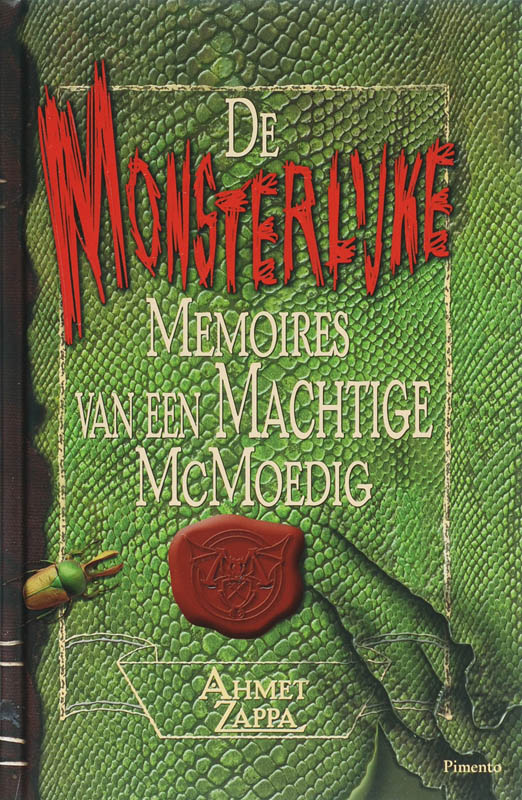 De Monsterlijke Memoires van een Machtige McMoedig