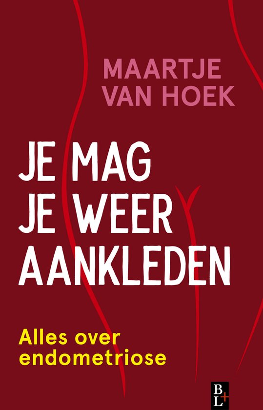 Maartje van Hoek Je Mag Je Weer Aankleden