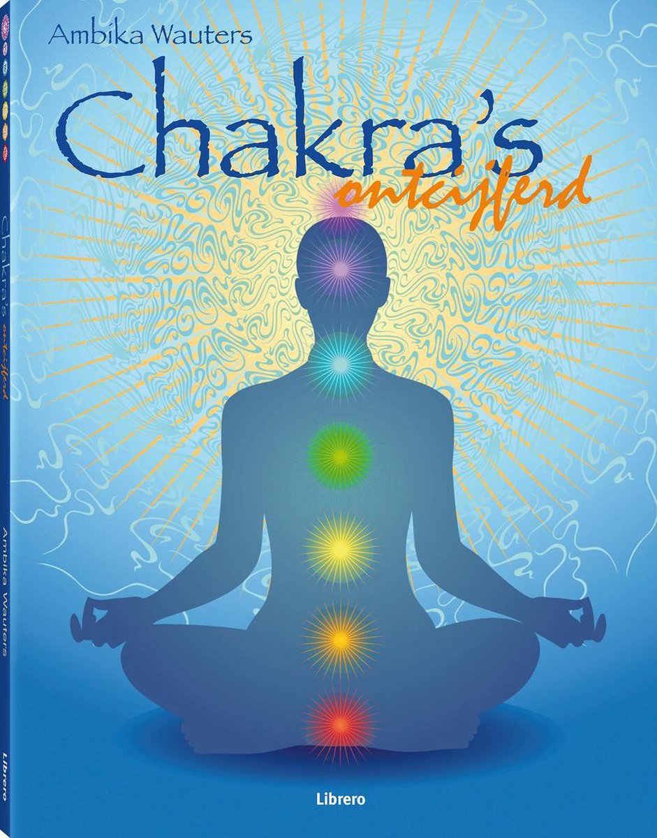 Chakras Ontcijferd