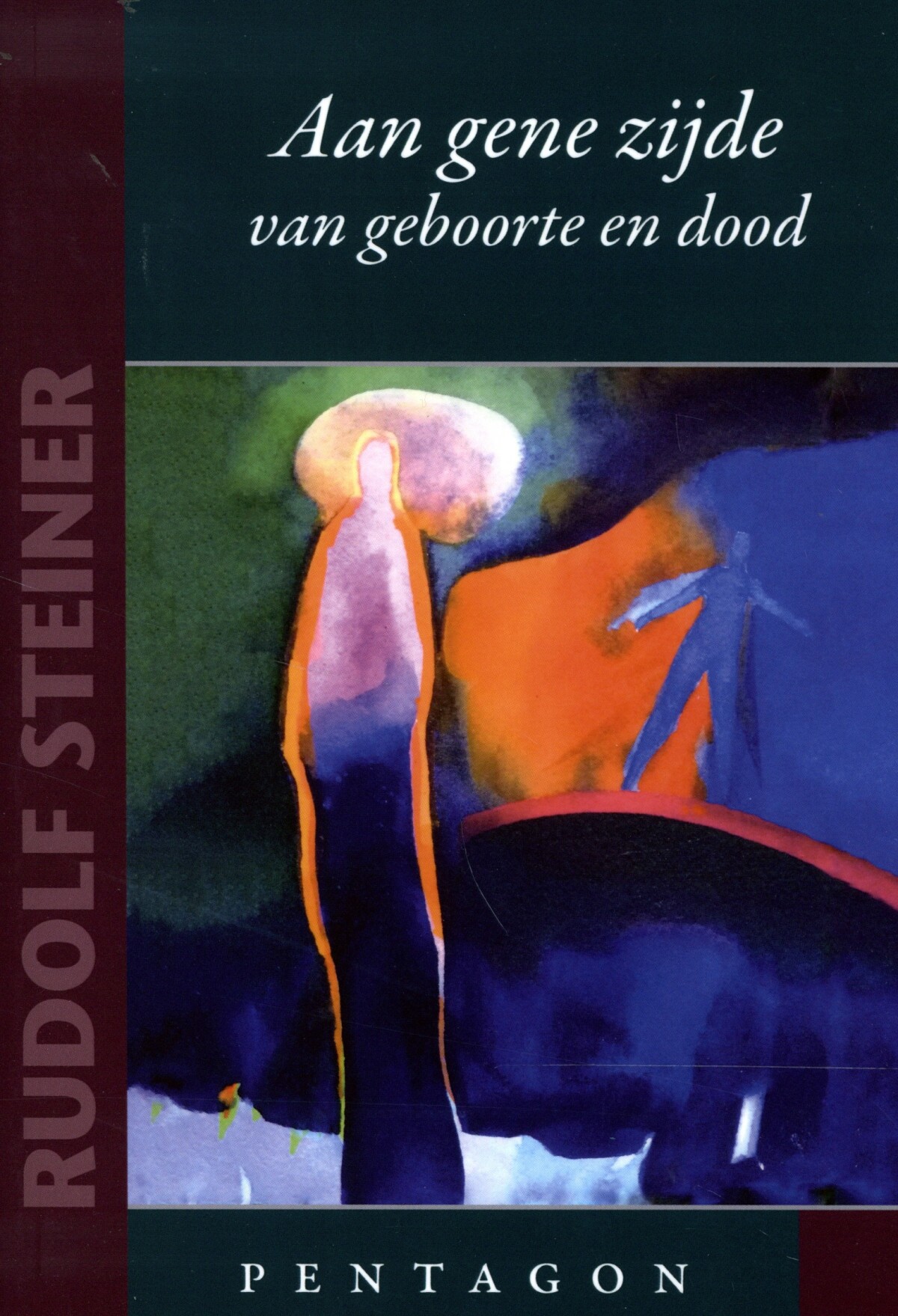 Rudolf Steiner Aan Gene Zijde Van Geboorte En Dood