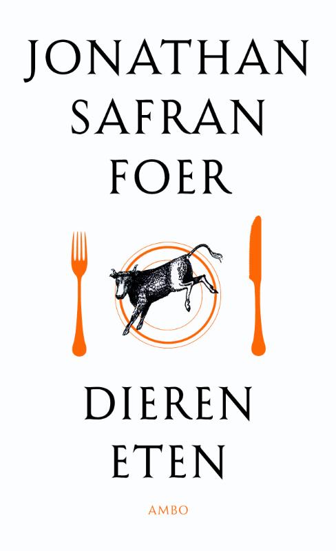 Jonathan Safran Foer Dieren Eten thumbnail