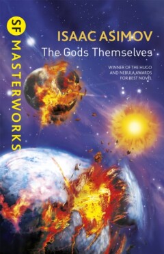 The Gods Themselves / S.F. Masterworks