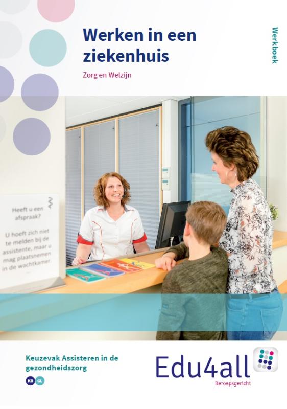 boekenbalie_9789037239782_cover Werken in een ziekenhuis / Edu4all ZW