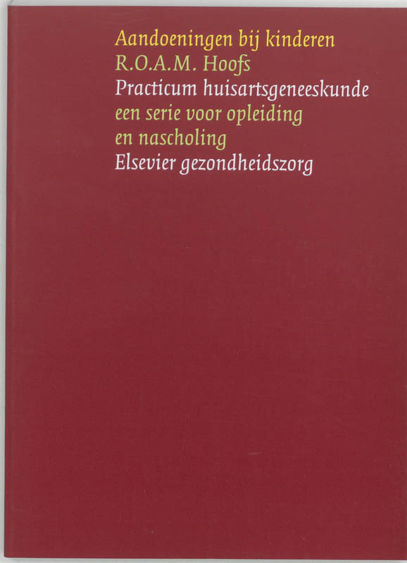 boekenbalie_9789035226982_cover Practicum huisartsgeneeskunde  -   Aandoeningen bij kinderen
