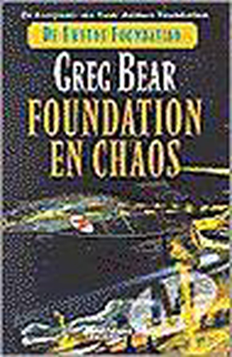Tweede Foundation 2 Foundation En Chaos