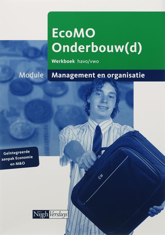 EcoMO Management & Organisatie Onderbouw havo/vwo Werkboek