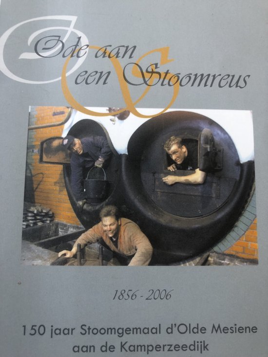 Ode aan een stoomreus