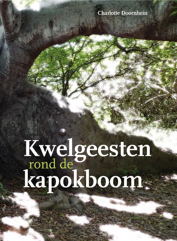 Kwelgeesten rond de Kapokboom?