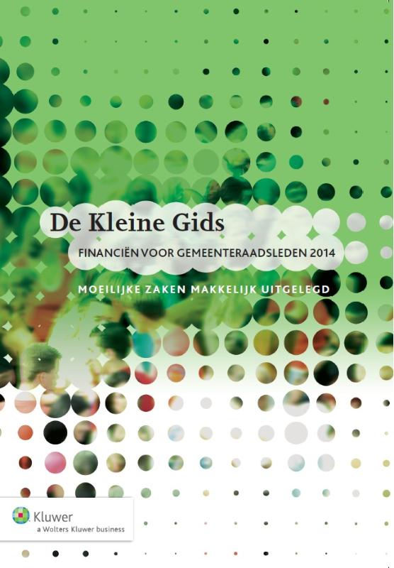 De Kleine Gids - Financien voor gemeenteraadsleden 2014