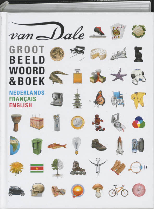 Van Dale Beeldwoordenboek Nederlands-Engels-Frans / Van Dale Kinderwoordenboeken