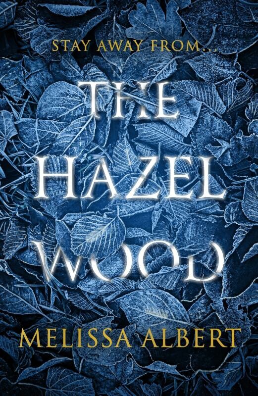 The hazel wood / The hazel wood / 1