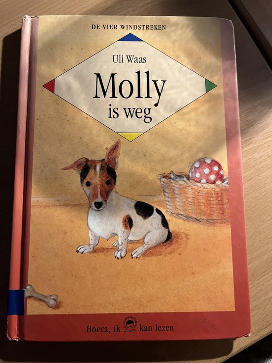 Molly is weg / Hoera, ik kan lezen!