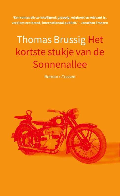 Thomas Brussig Het Kortste Stukje Van De Sonnenallee