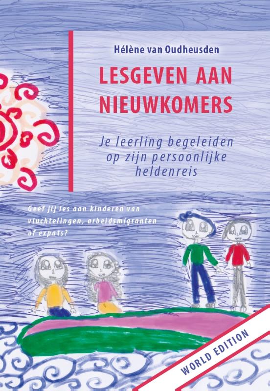 Hélène van Oudheusden Lesgeven Aan Nieuwkomers