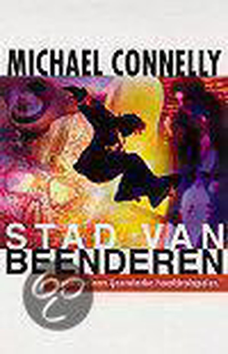 boekenbalie_9789022531099_cover Stad van beenderen / Harry Bosch Serie / 8