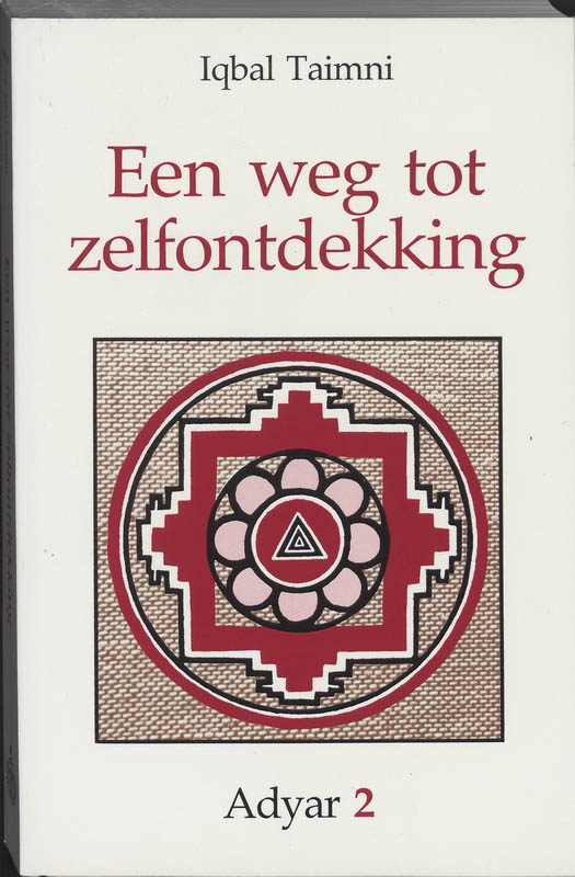 I. Taimni Een Weg Tot Zelfontdekking / Adyar / 2