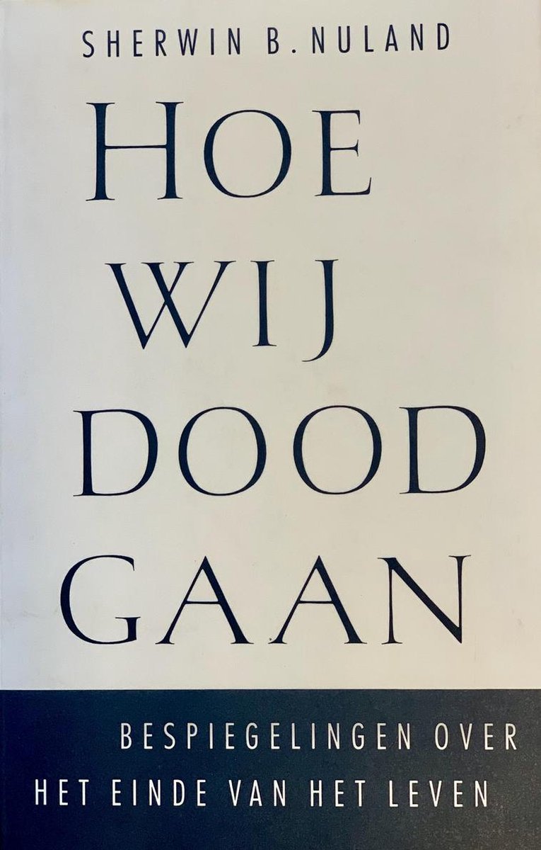 S.B. Nuland Hoe Wij Doodgaan thumbnail