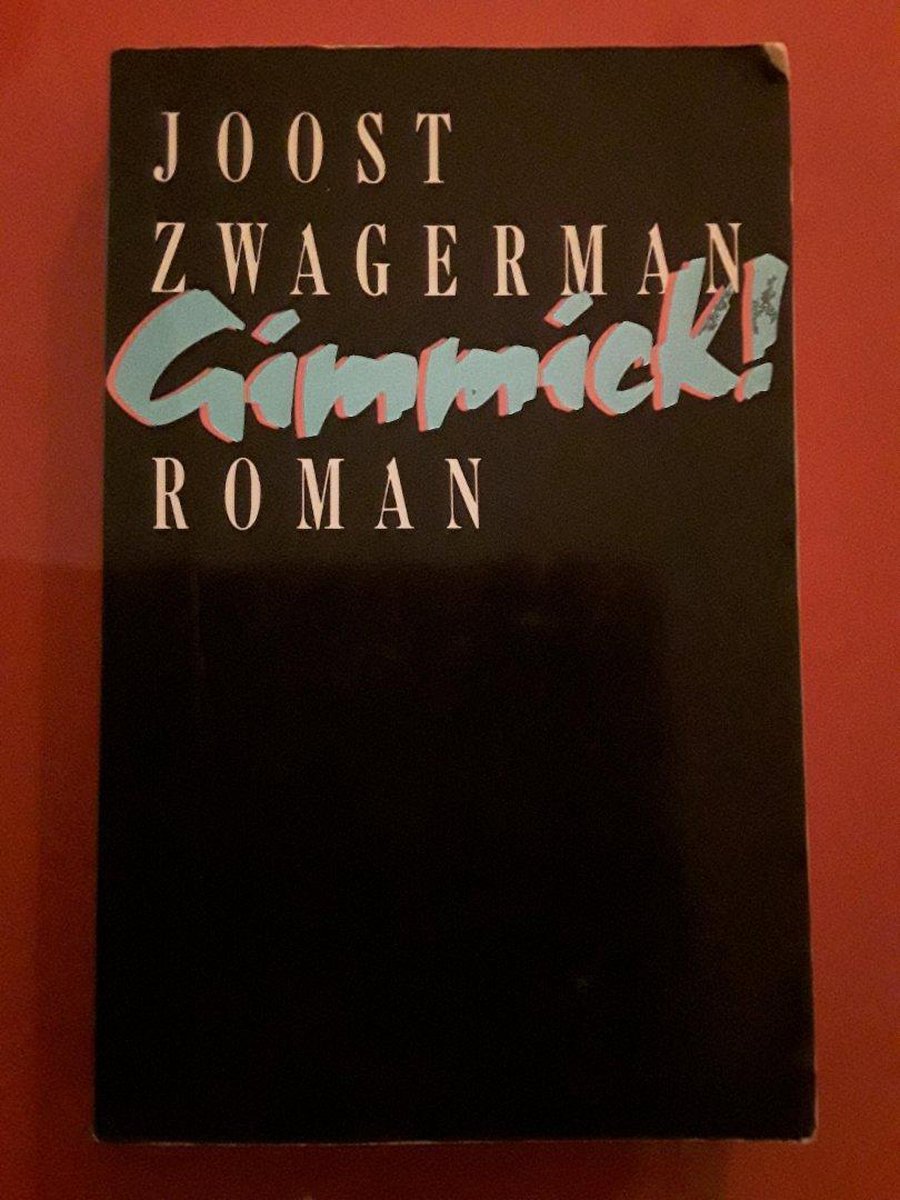 Joost Zwagerman Gimmick! thumbnail