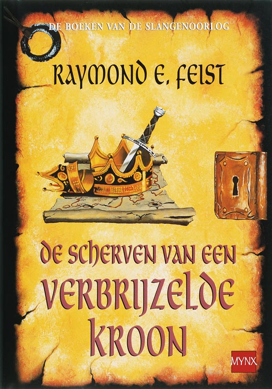 De scherven van een verbrijzelde kroon / De boeken van de Slangenoorlog / 4