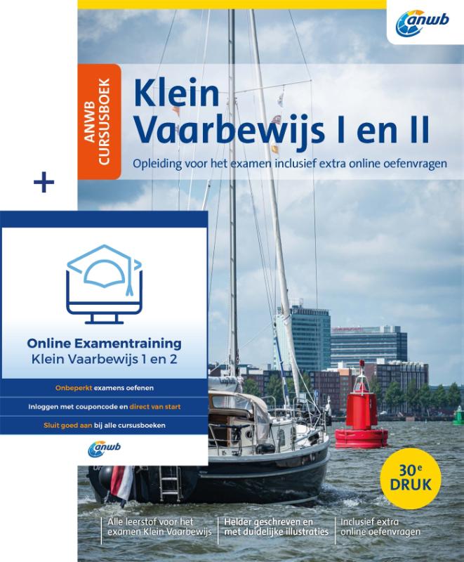ANWB Cursusboek Klein Vaarbewijs I en II / ANWB