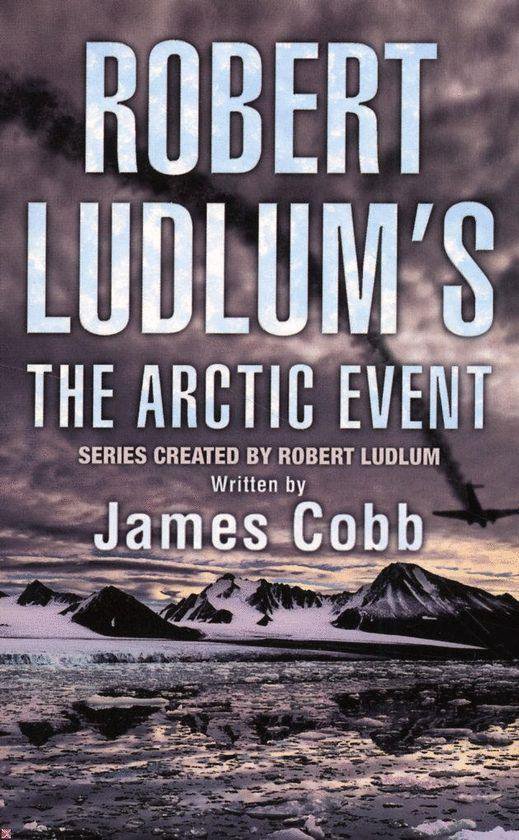Robert Ludlum's The Arctic Event