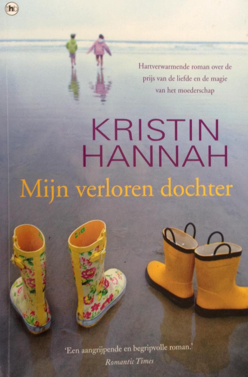 Kristin Hannah Mijn Verloren Dochter
