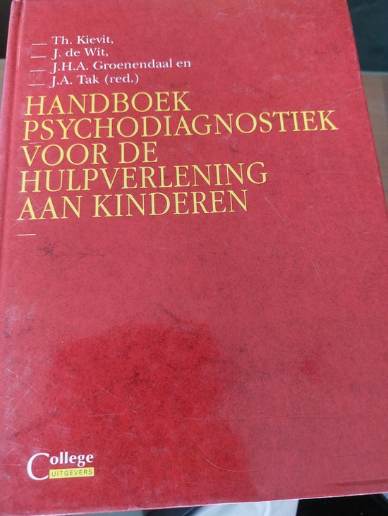 Handboek psychodiagnostiek voor de hulpverlening aan kinderen / 3de druk