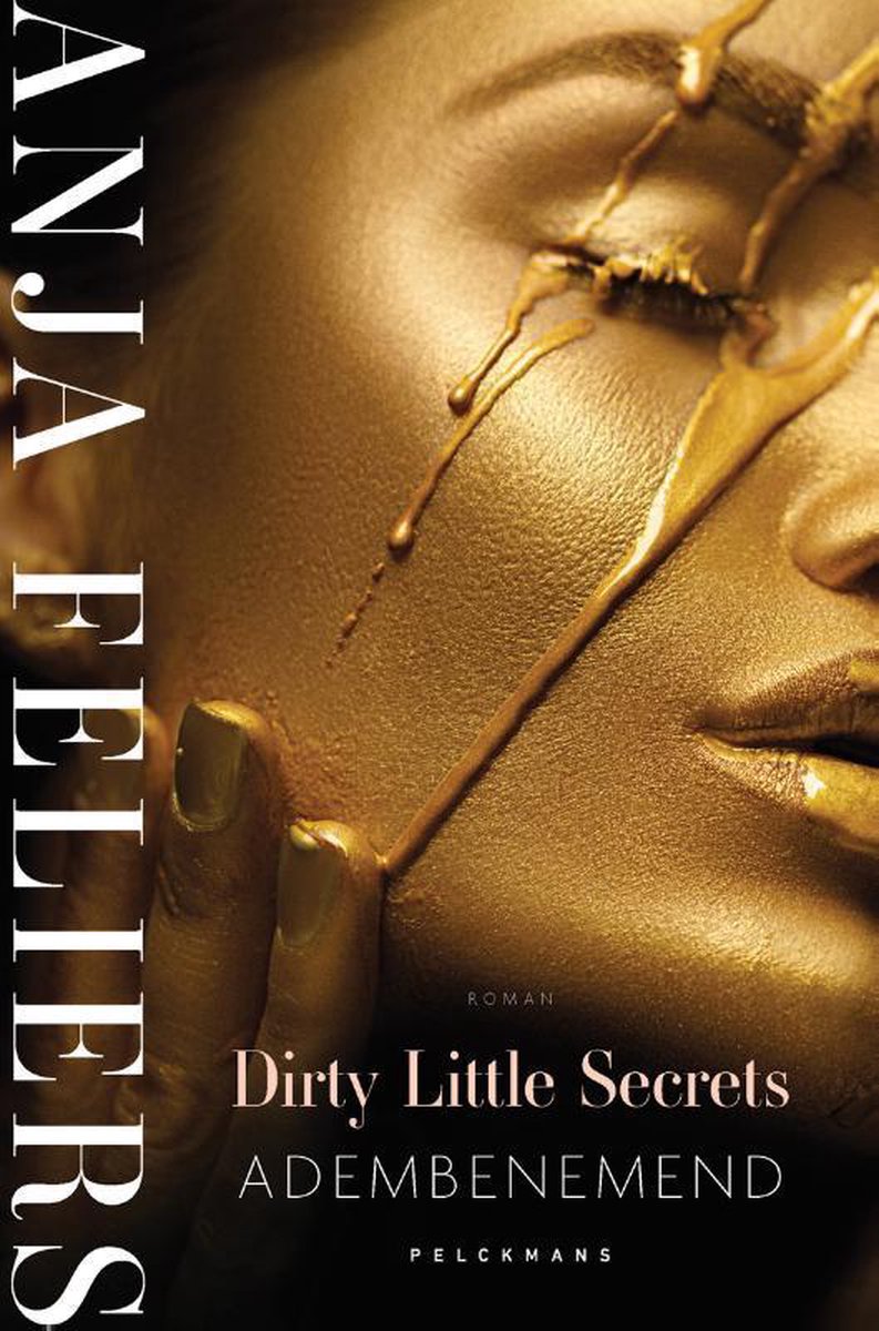 Dirty Little Secrets: Adembenemend / Pelkmans