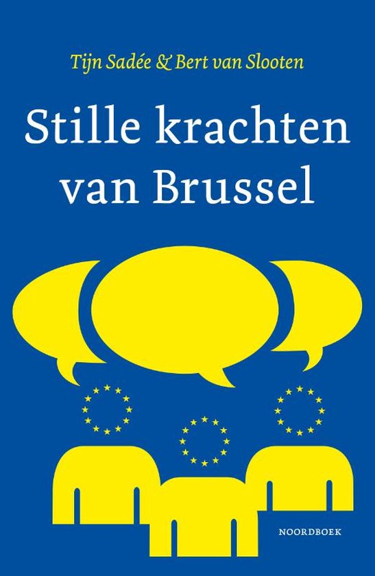 Stille krachten van Brussel