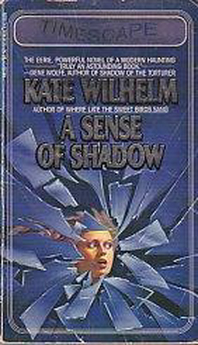 A Sense of Shadow