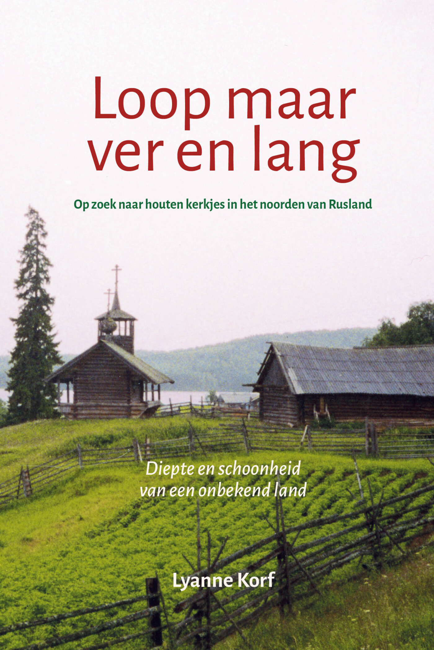 Loop maar ver en lang