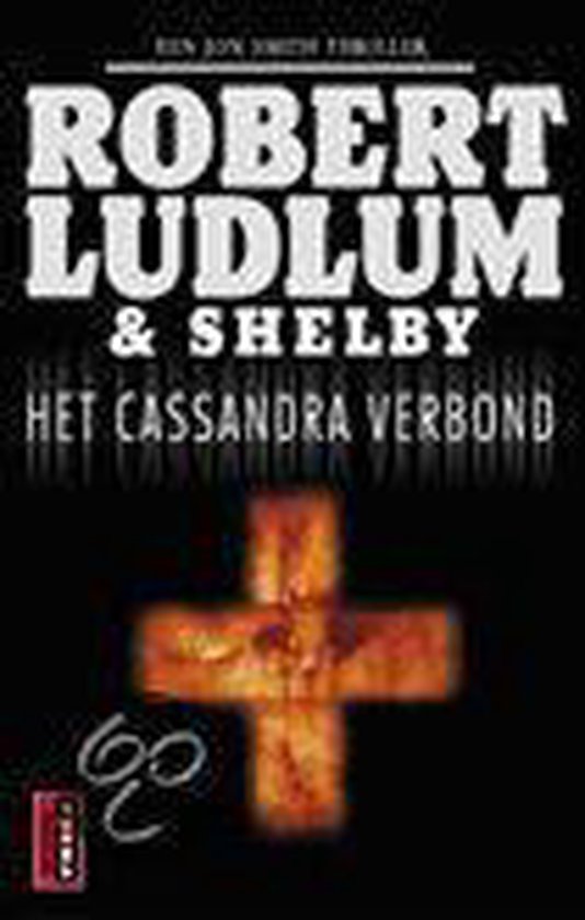 P. Shelby Het Cassandra Verbond / Poema Thriller