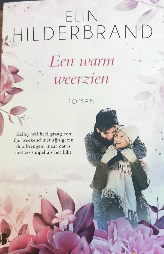 Elin Hilderbrand Een Warm Weerzien