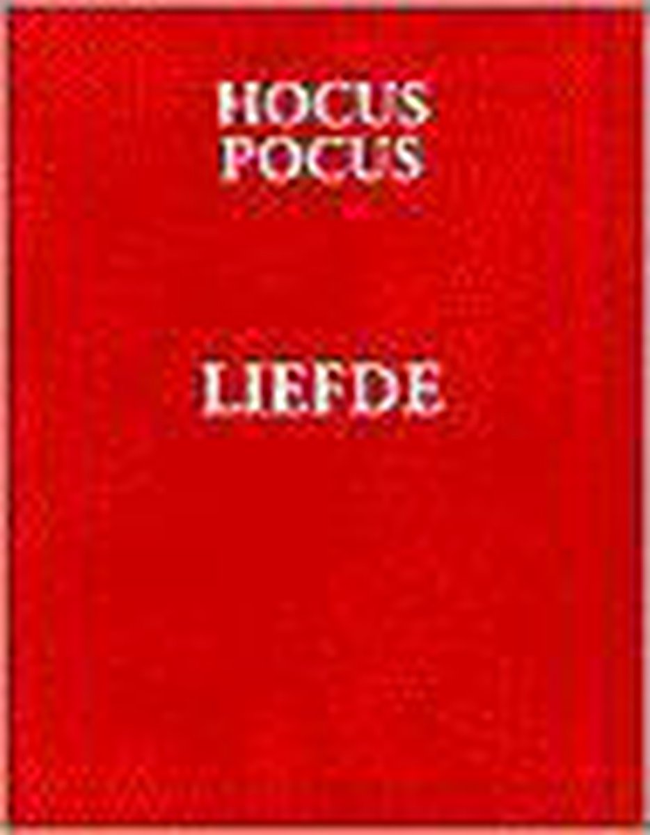 Hocus Pocus - Liefde