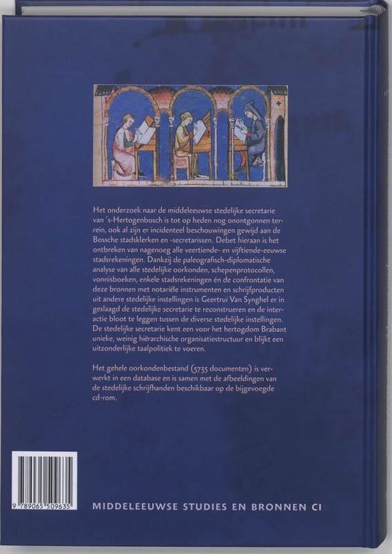 Actum in camera scriptorum oppidi de Buscoducis / Middeleeuwse studies en bronnen / 101