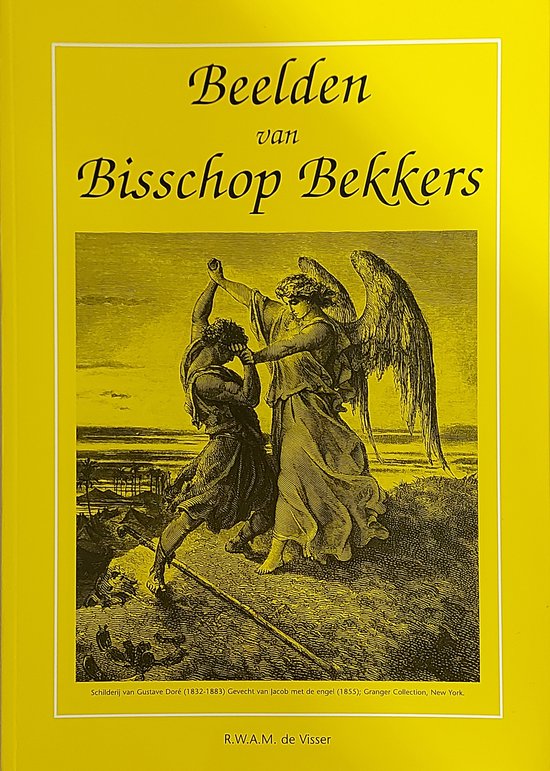 Beelden van Bisschop Bekkers