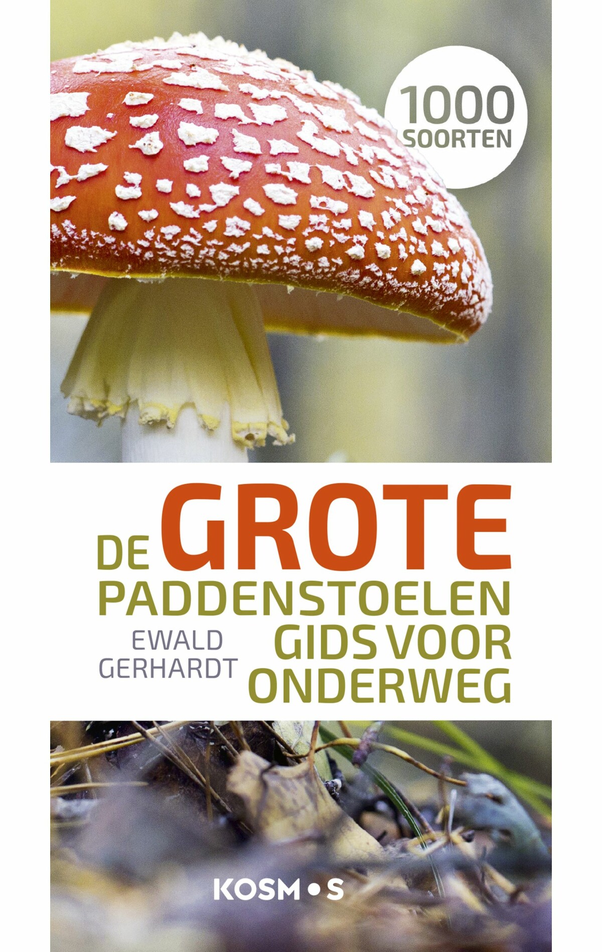 De grote paddenstoelengids voor onderweg