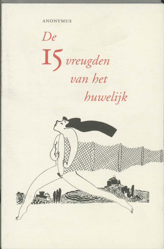 De 15 Vreugden Van Het Huwelijk