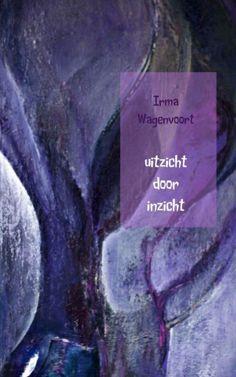 boekenbalie_9789402109566_cover Uitzicht door inzicht