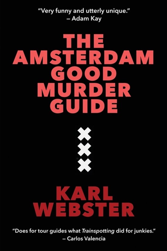The Good Murder Trilogy-The Amsterdam Good Murder Guide
