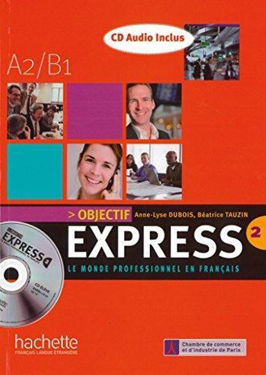Objectif Express 2. Livre de l'élève + CD Audio