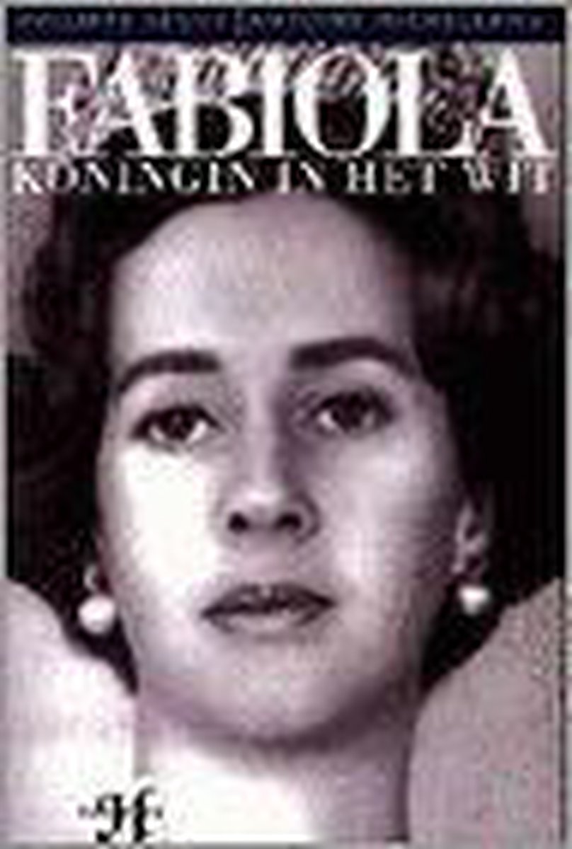 boekenbalie_9789026109300_cover Fabiola - koningin in het wit
