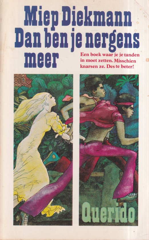 Dan ben je nergens meer / Kinder- en jeugdpockets