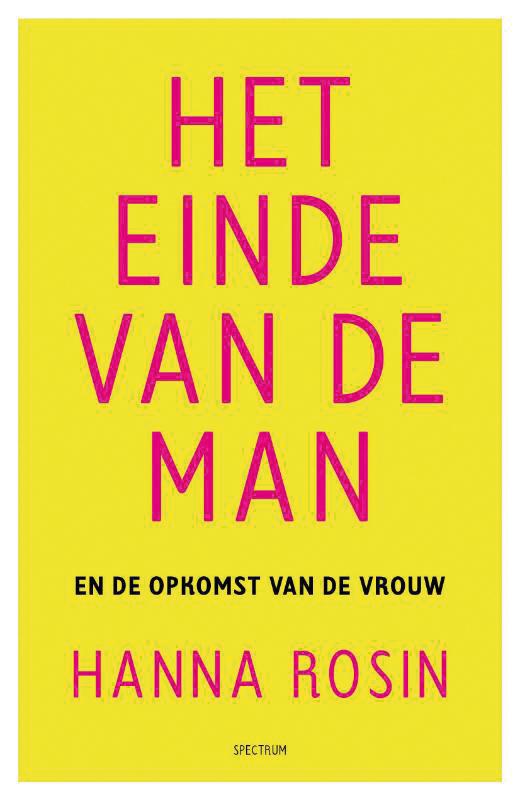 boekenbalie_9789000317257_cover Het einde van de man en de opkomst van de vrouw